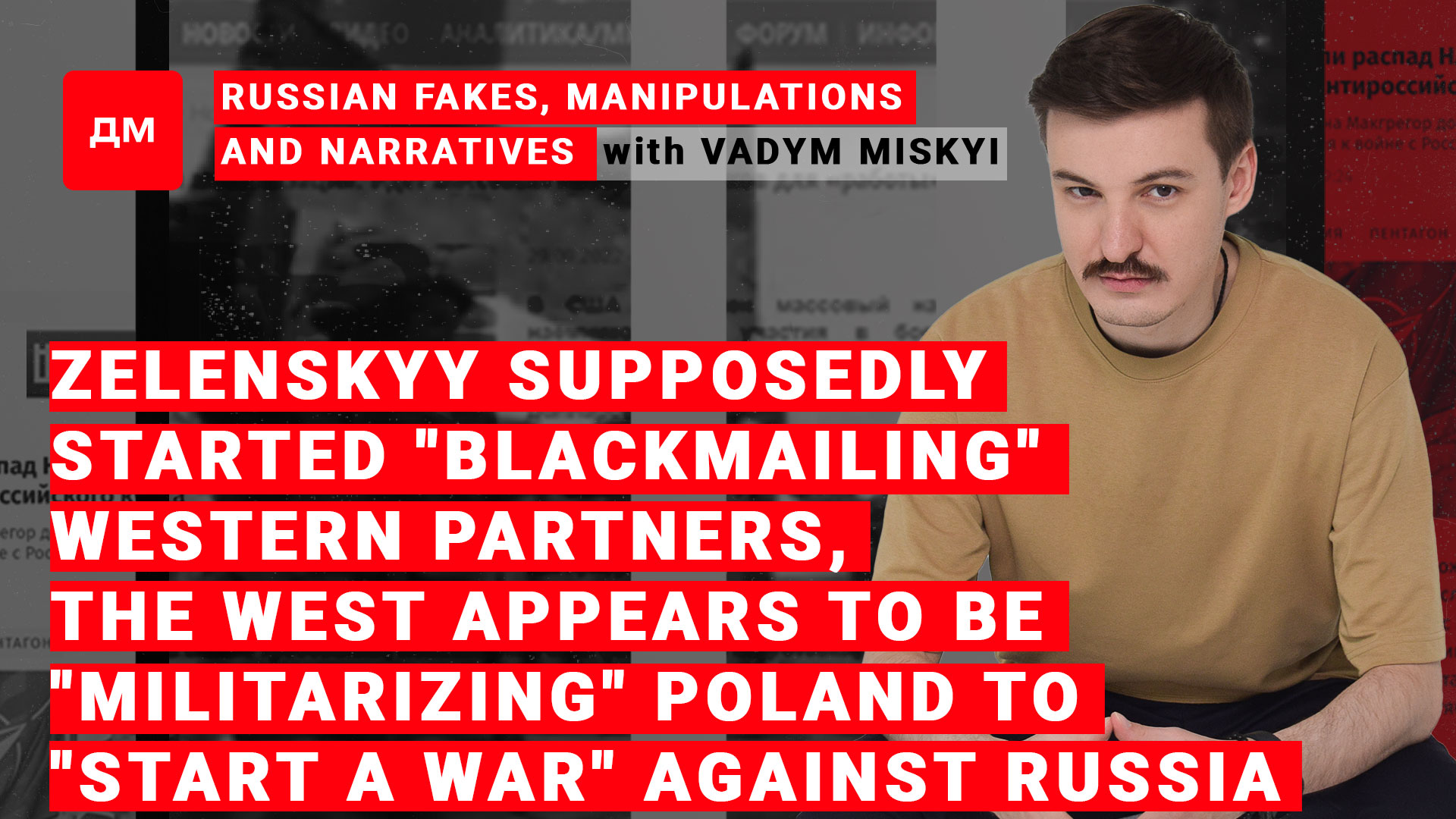 Image: Russian fakes, manipulations and narratives / Briefing by Vadym Miskyi #4/Season II