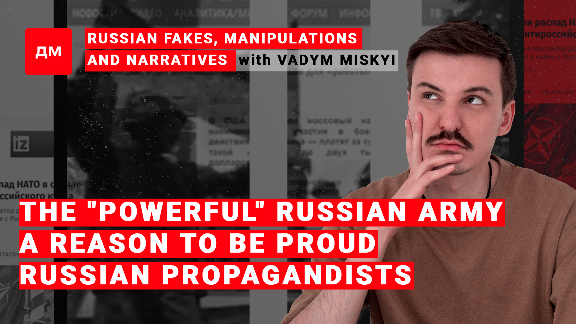 Image: Russian fakes, manipulations and narratives / Briefing by Vadym Miskyi #11/Season II